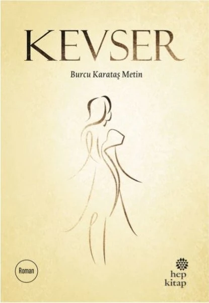 Kevser -  Burcu Karataş Metin