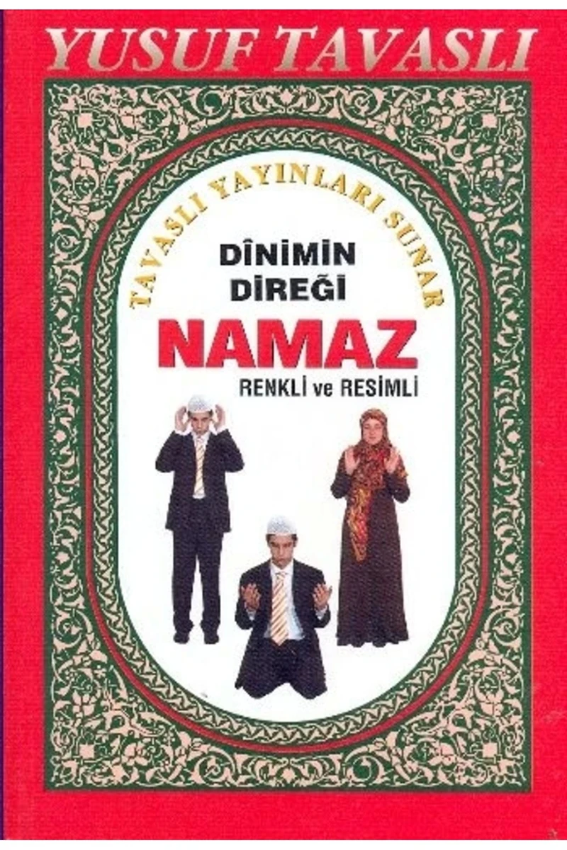 Dini'min Direği Namaz (Ciltsiz)