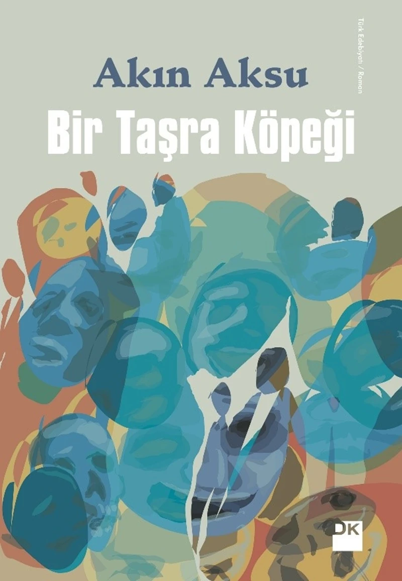 Bir Taşra Köpeği - Akın Aksu