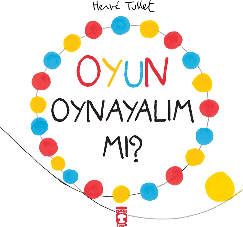 Oyun Oynayalım Mı - Herve Tullet