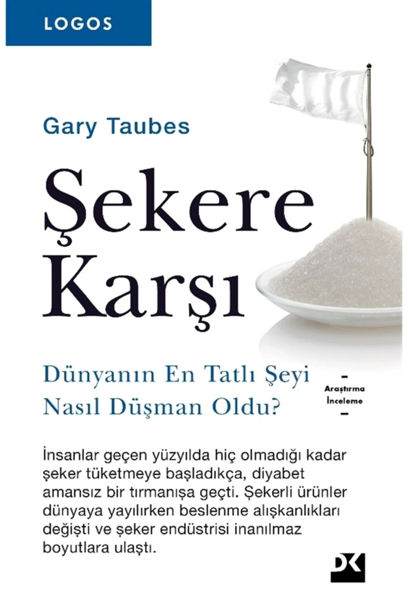 Şekere Karşı - Gary Taubes