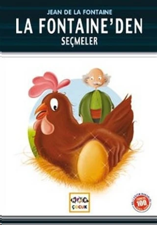 La Fontaine’den Seçmeler (Milli Eğitim Bakanlığı İlköğretim 100 Temel Eser)