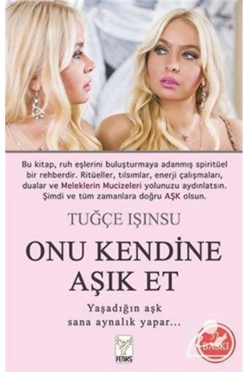 Onu Kendine Aşık Et