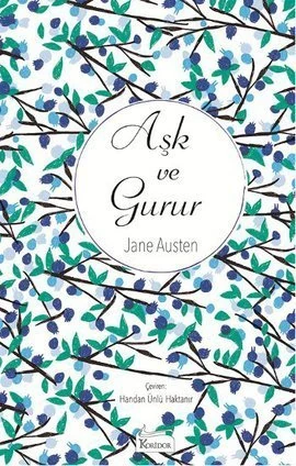 Aşk Ve Gurur - Jane Austen