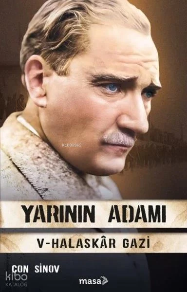 Yarının Adamı 5 Halaskar Gazi