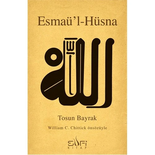 Esmaü'L-Hüsna-Tosun Bayrak