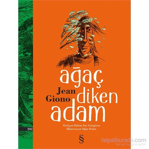 Ağaç Diken Adam - Jean Giono