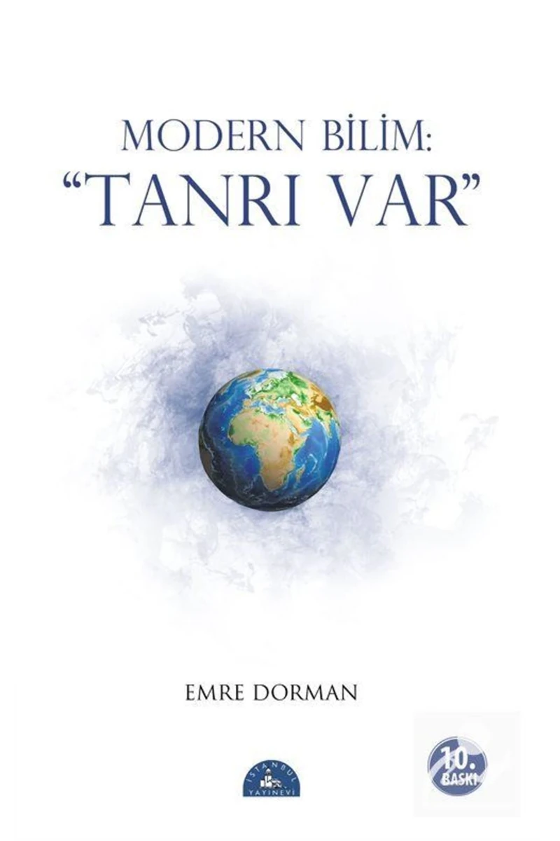 Modern Bilim: Tanrı Var - Emre Dorman