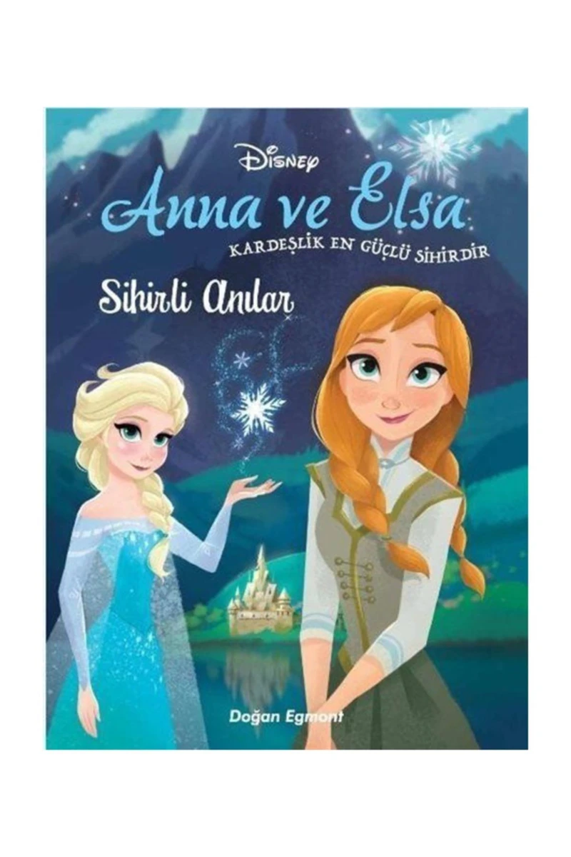 Karlar Ülkesi Anna Ve Elsa: Sihirli Anılar