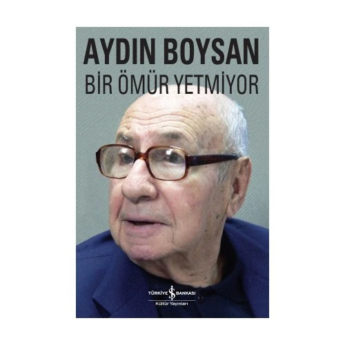 Bir Ömür Yetmiyor - Aydın Boysan