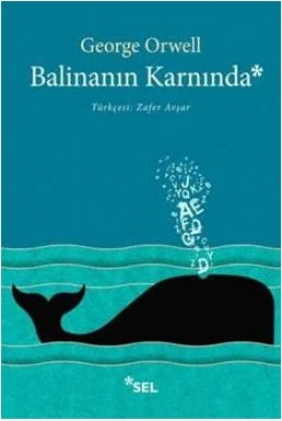 Balinanın Karnında - George Orwell