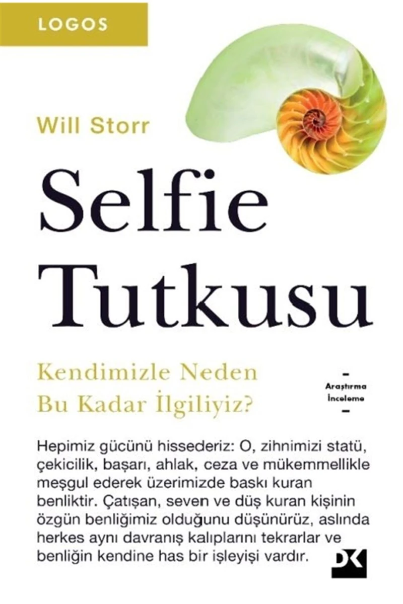 Selfie Tutkusu - Will Storr