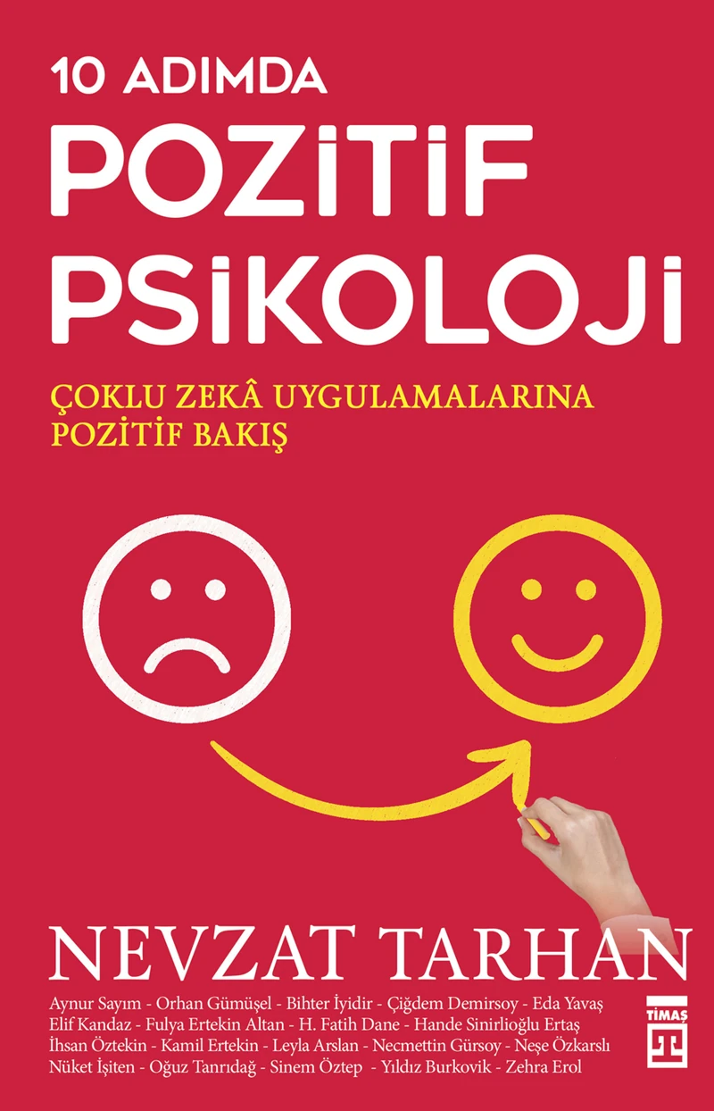 10 Adımda Pozitif Psikoloji - Nevzat Tarhan