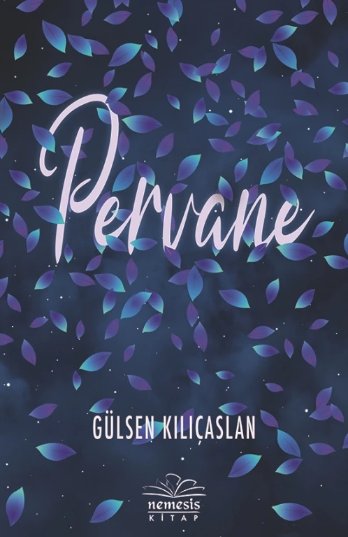 Pervane (Ciltli) - Gülsen Kılıçaslan