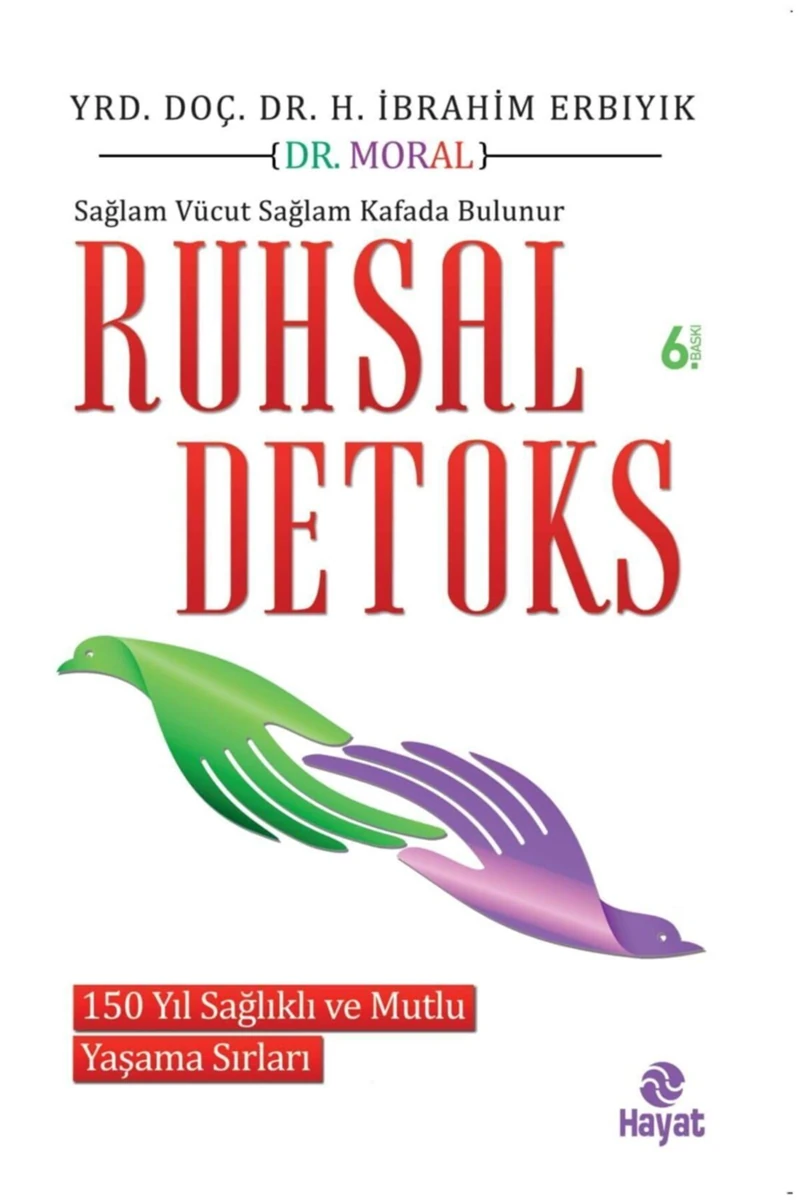 Ruhsal Detoks - Halil İbrahim Erbıyık