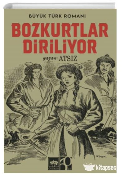 Bozkurtlar Diriliyor