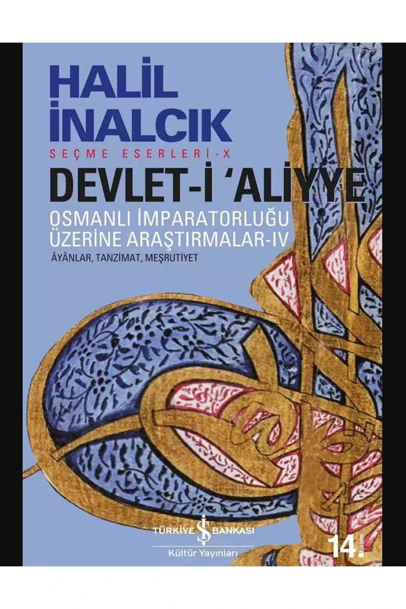 Devlet-İ ‘Aliyye 4 - Halil İnalcık