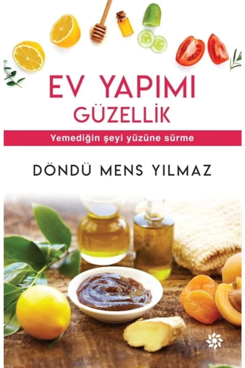 Ev Yapımı Güzellik - Yemediğin Şeyi Yüzüne Sürme-döndü Mens Yılmaz