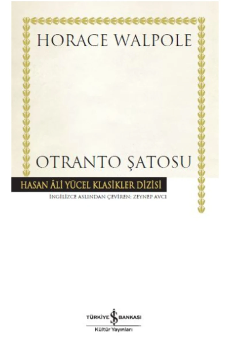 Otranto Şatosu - Horace Walpole