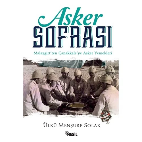 Asker Sofrası-Ülkü Menşure Solak