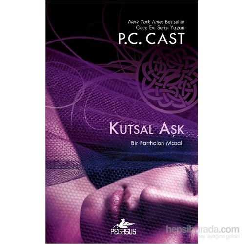 Kutsal Aşk-P. C. Cast