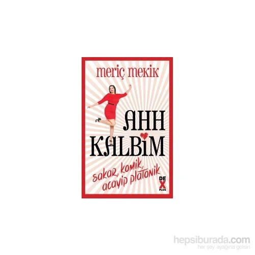 Ahh Kalbim - Meriç Mekik