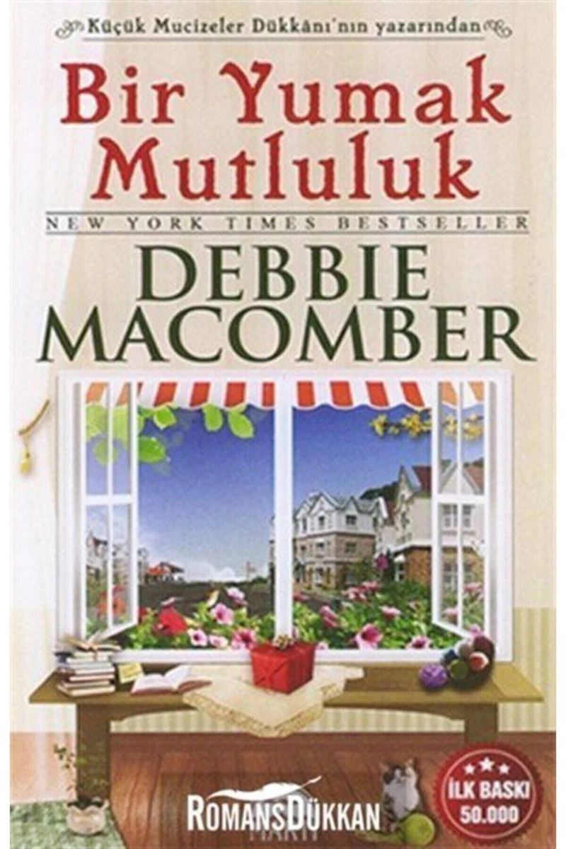 Bir Yumak Mutluluk - Debbie Macomber