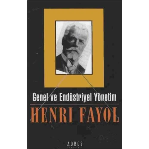 Genel Ve Endüstriyel Yönetim