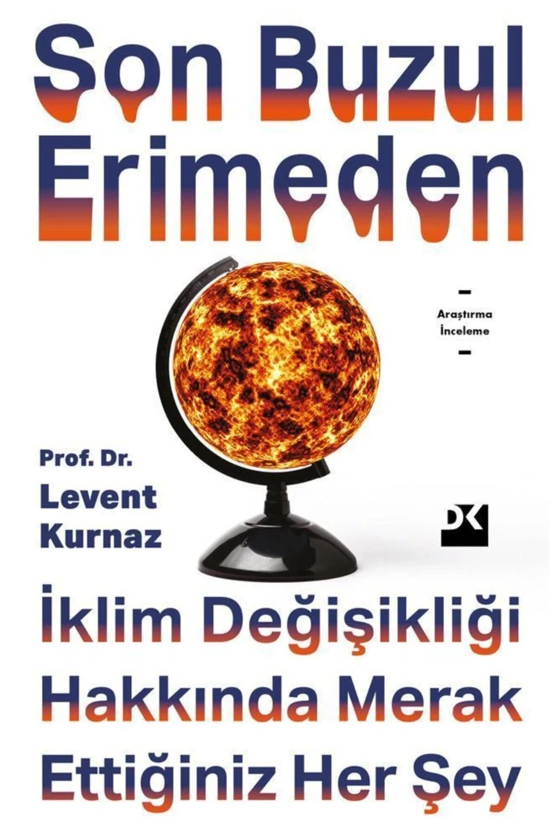 Son Buzul Erimeden - Levent Kurnaz