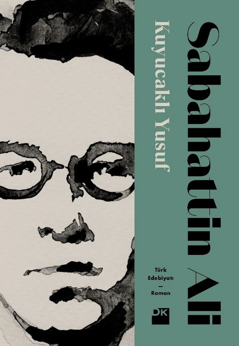 Kuyucaklı Yusuf - Sabahattin Ali