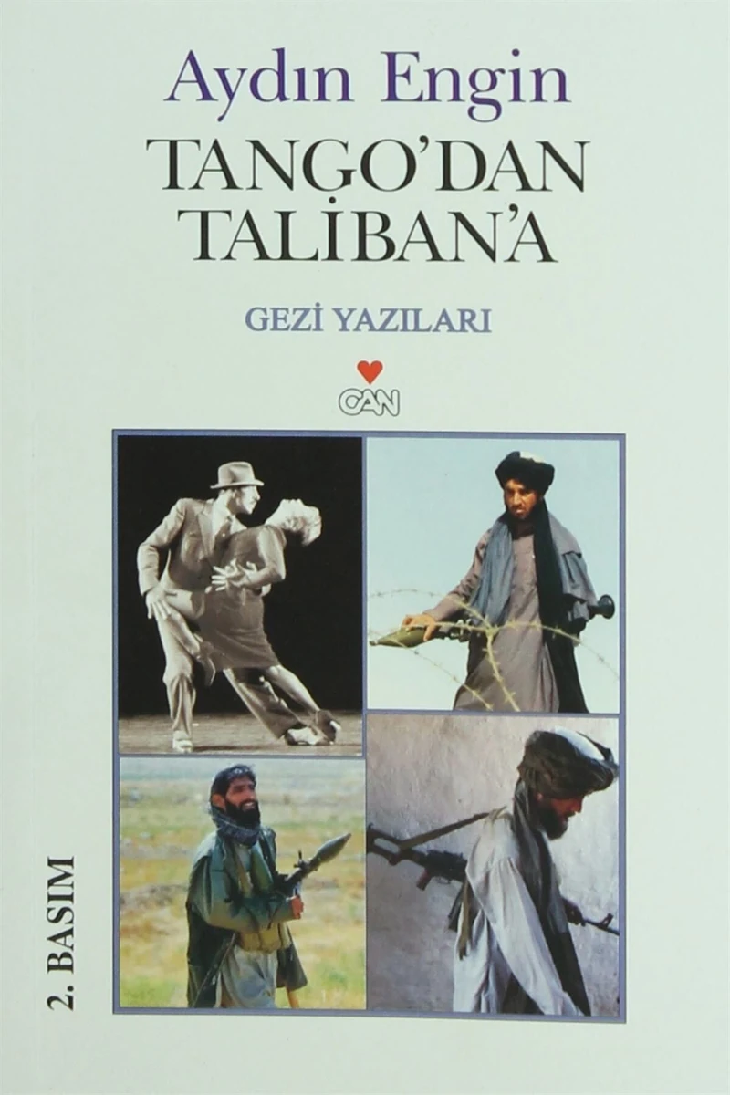 Tango'Dan Taliban'A-Aydın Engin
