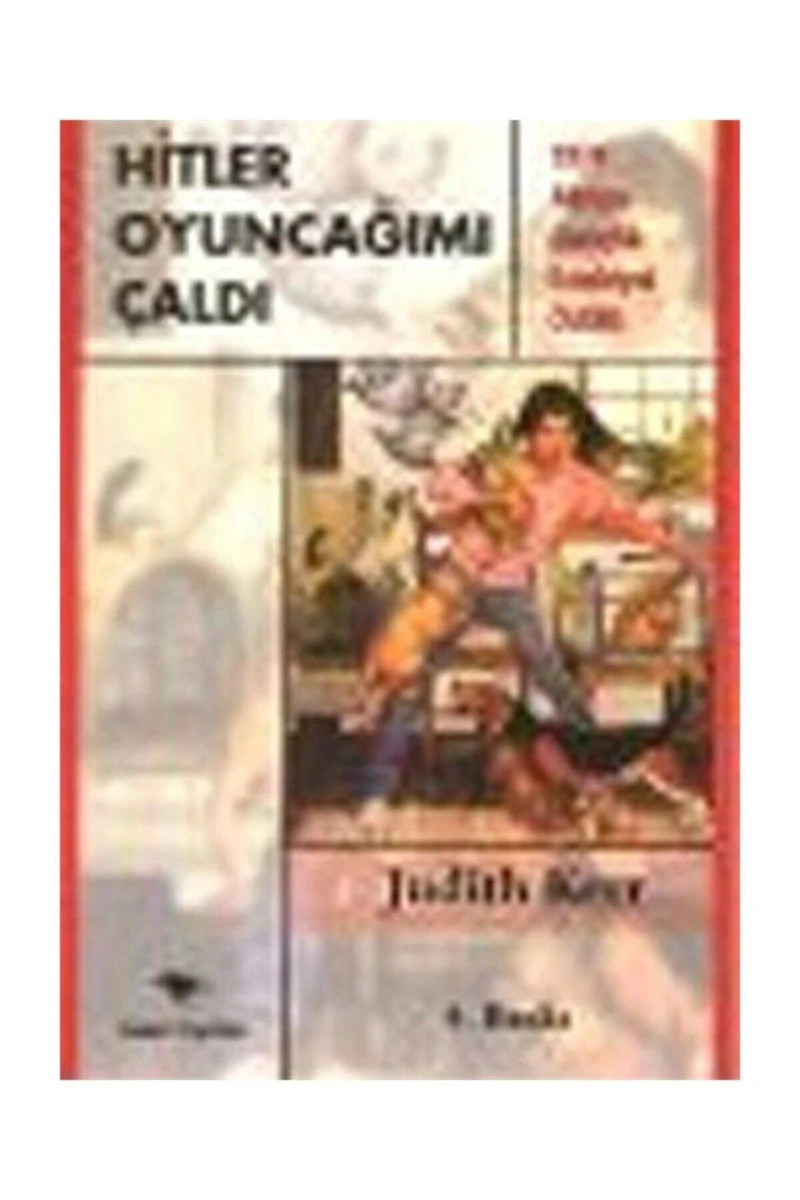 Hitler Oyuncağımı Çaldı - Judith Kerr