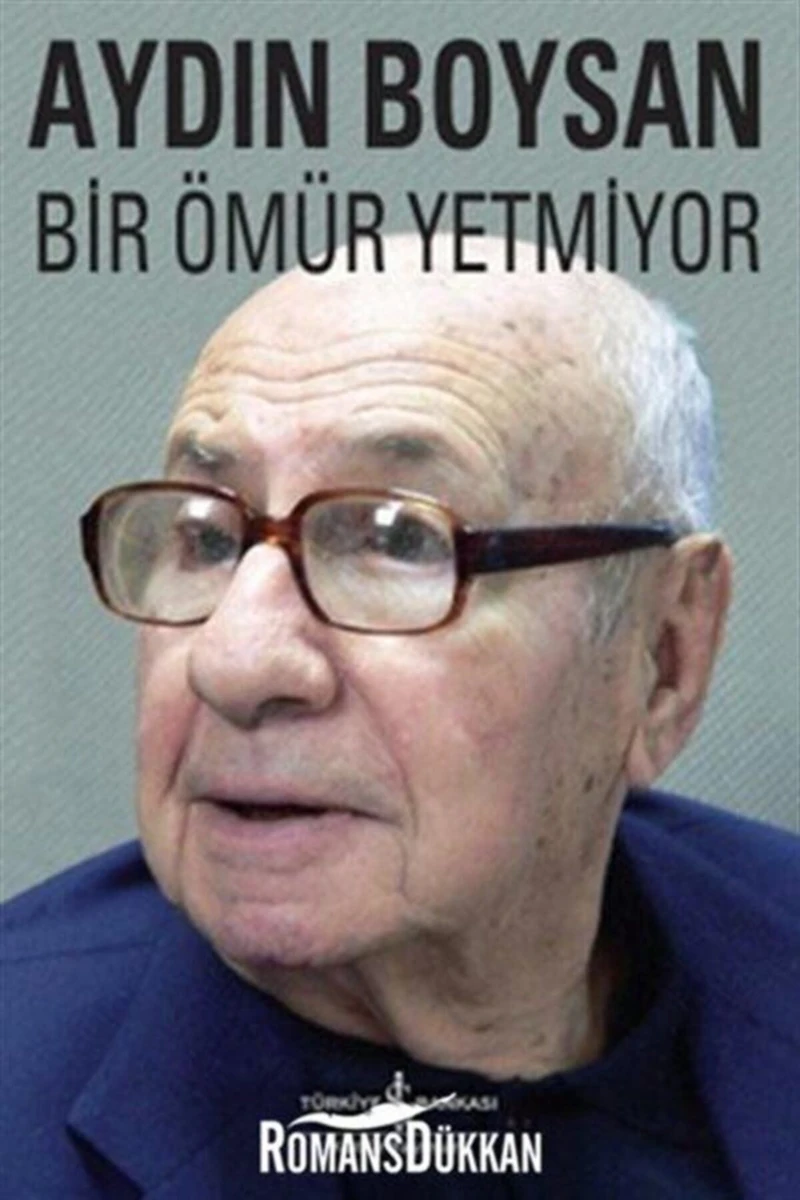 Bir Ömür Yetmiyor - Aydın Boysan