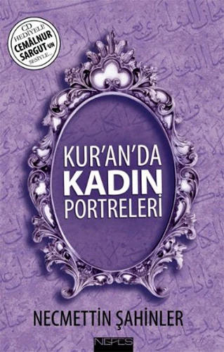 Kur'An'Da Kadın Portreleri Cd'Li-Necmettin Şahinler