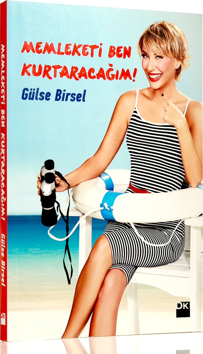 Memleketi Ben Kurtaracağım - Gülse Birsel