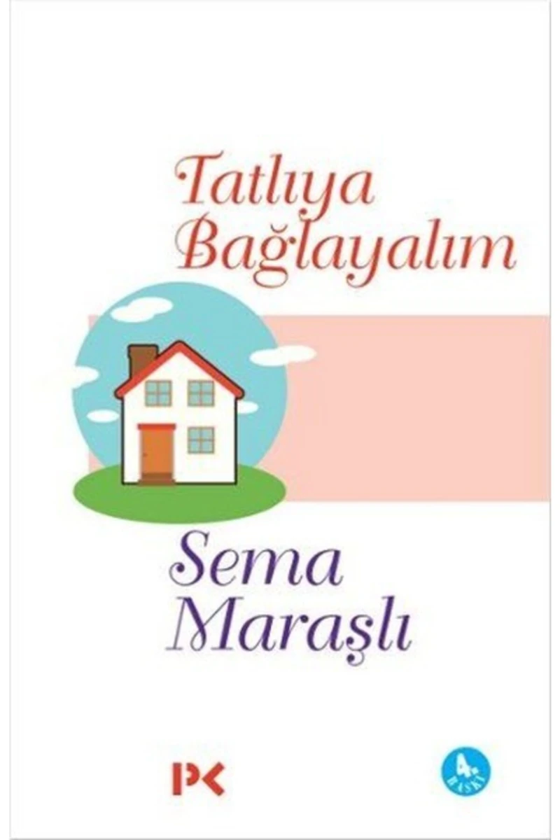 Tatlıya Bağlayalım - Sema Maraşlı