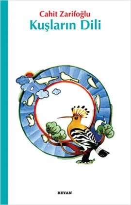 Kuşların Dili - Cahit Zarifoğlu