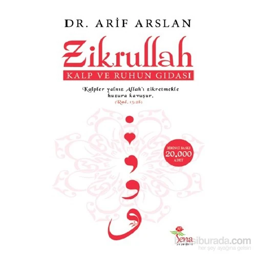 Zikrullah - Kalp Ve Ruhun Gıdası-Arif Arslan