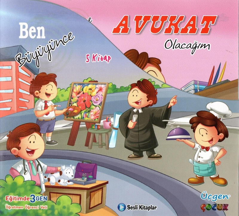 Üçgen Çocuk Ben Büyüyünce Serisi - 5 Kitap