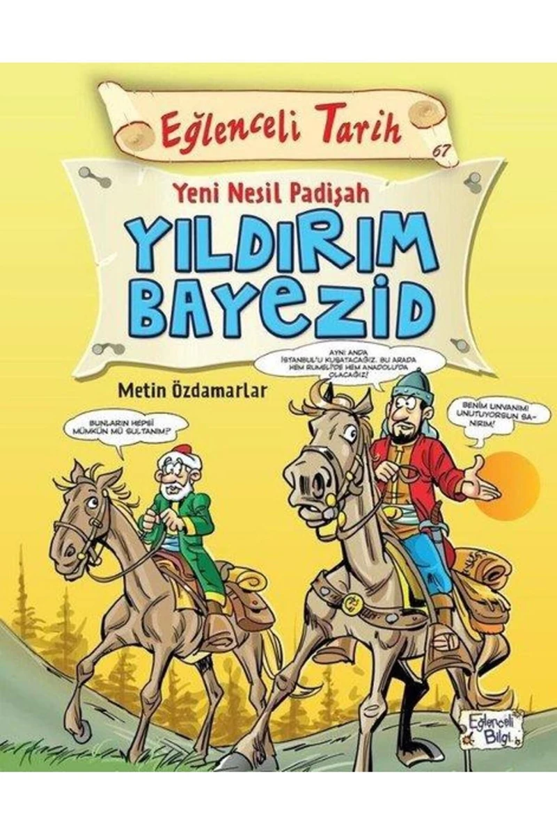 Yeni Nesil Padişah Yıldırım Beyazıd -