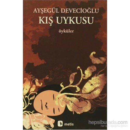 Kış Uykusu - Ayşegül Devecioğlu