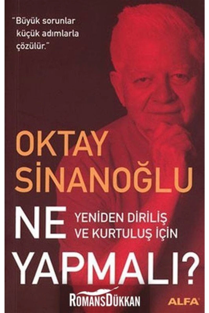 Ne Yapmalı?-Oktay Sinanoğlu