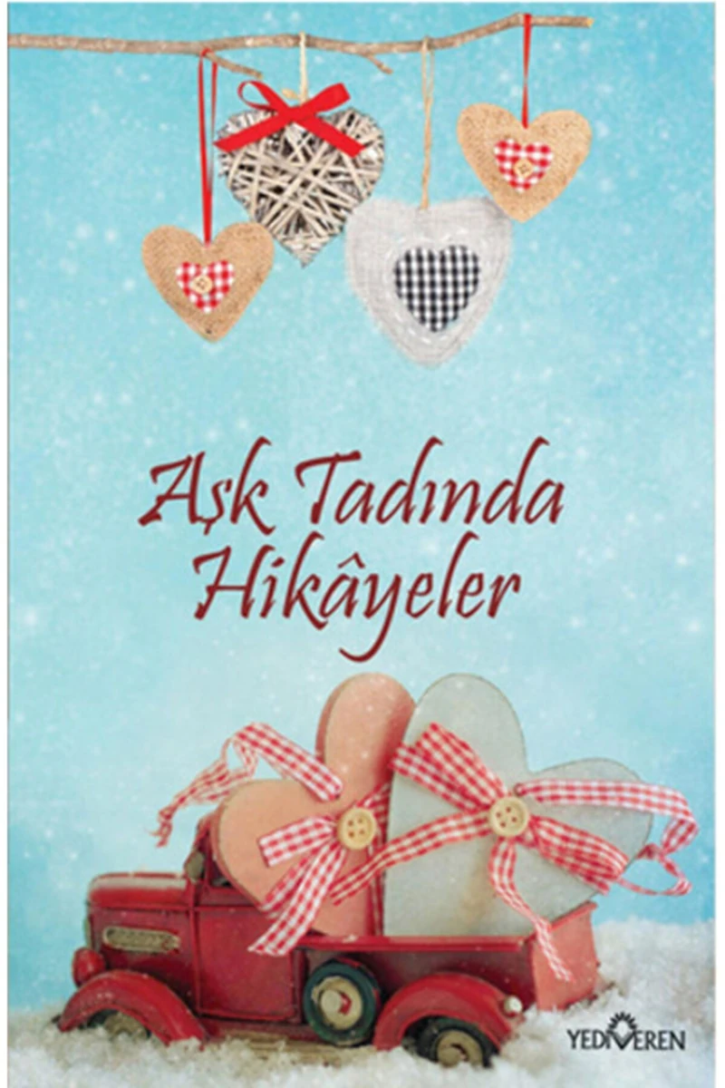 Aşk Tadında Hikayeler - Akif Bayrak