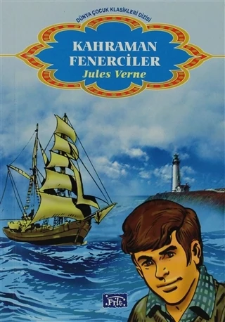 Kahraman Fenerciler - Jules Verne