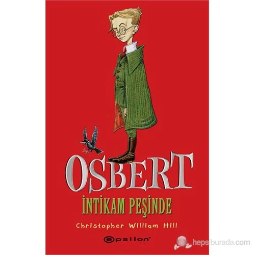 Osbert İntikam Peşinde-Christopher William Hill