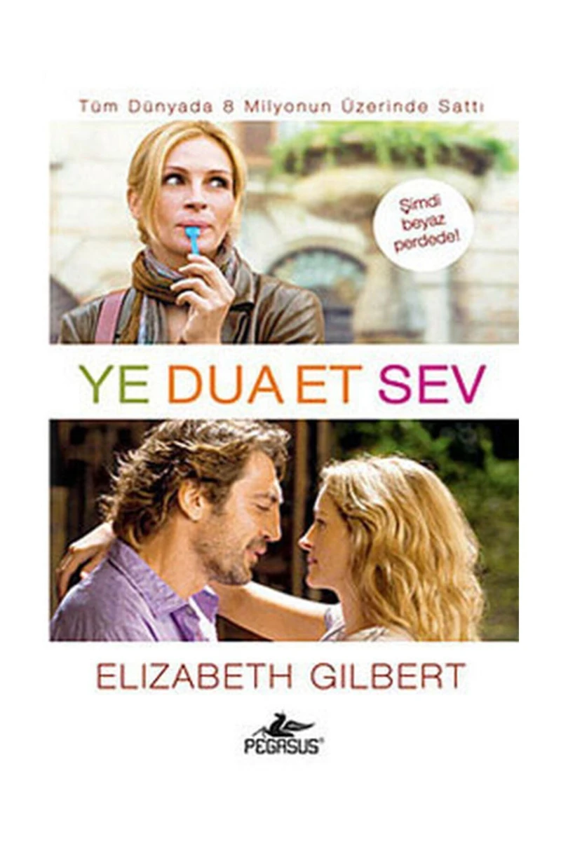 Ye Dua Et Sev - Elizabeth Gilbert
