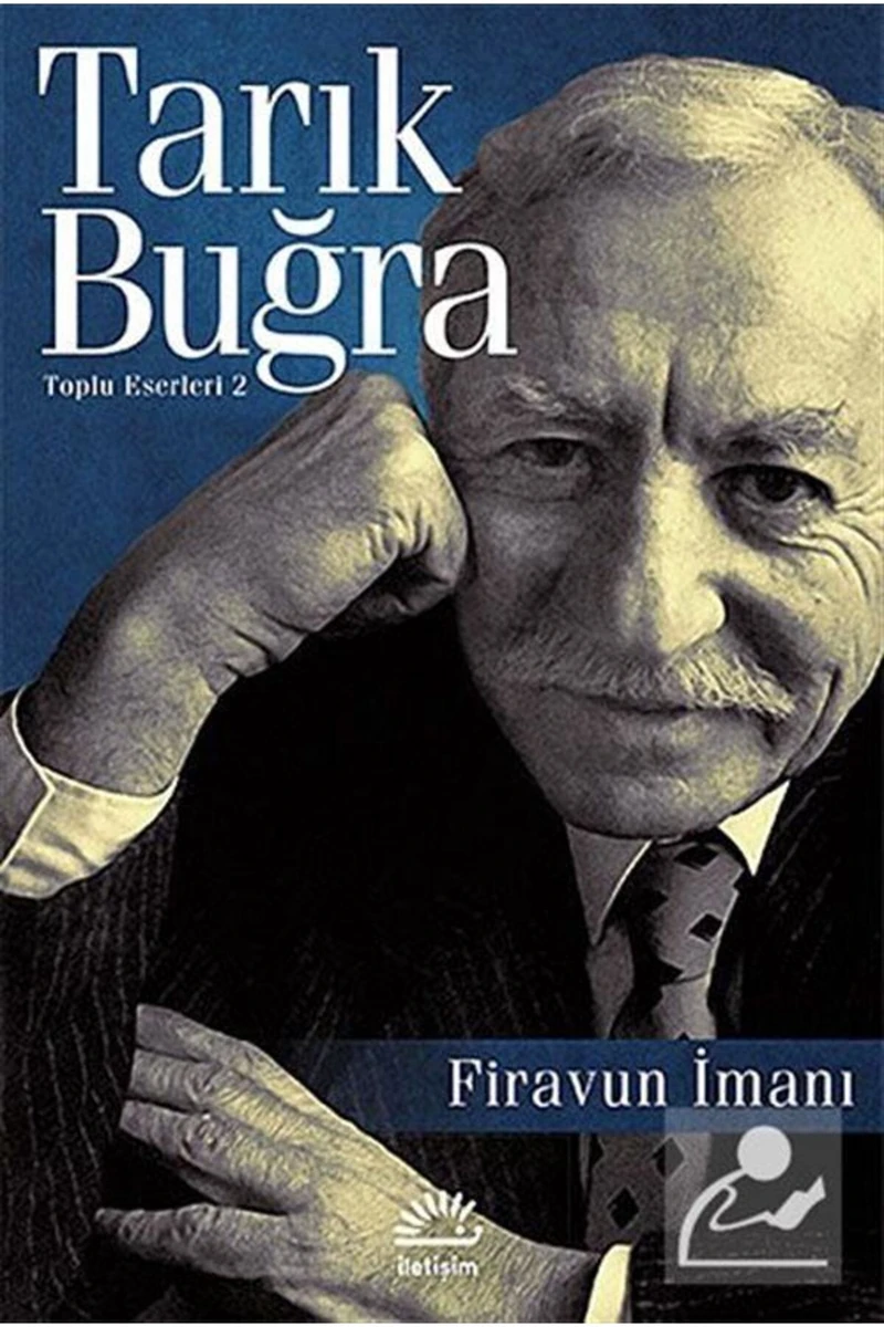 Firavun İmanı - Tarık Buğra