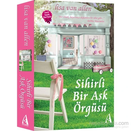 Sihirli Bir Aşk Örgüsü - Lisa Van Allen