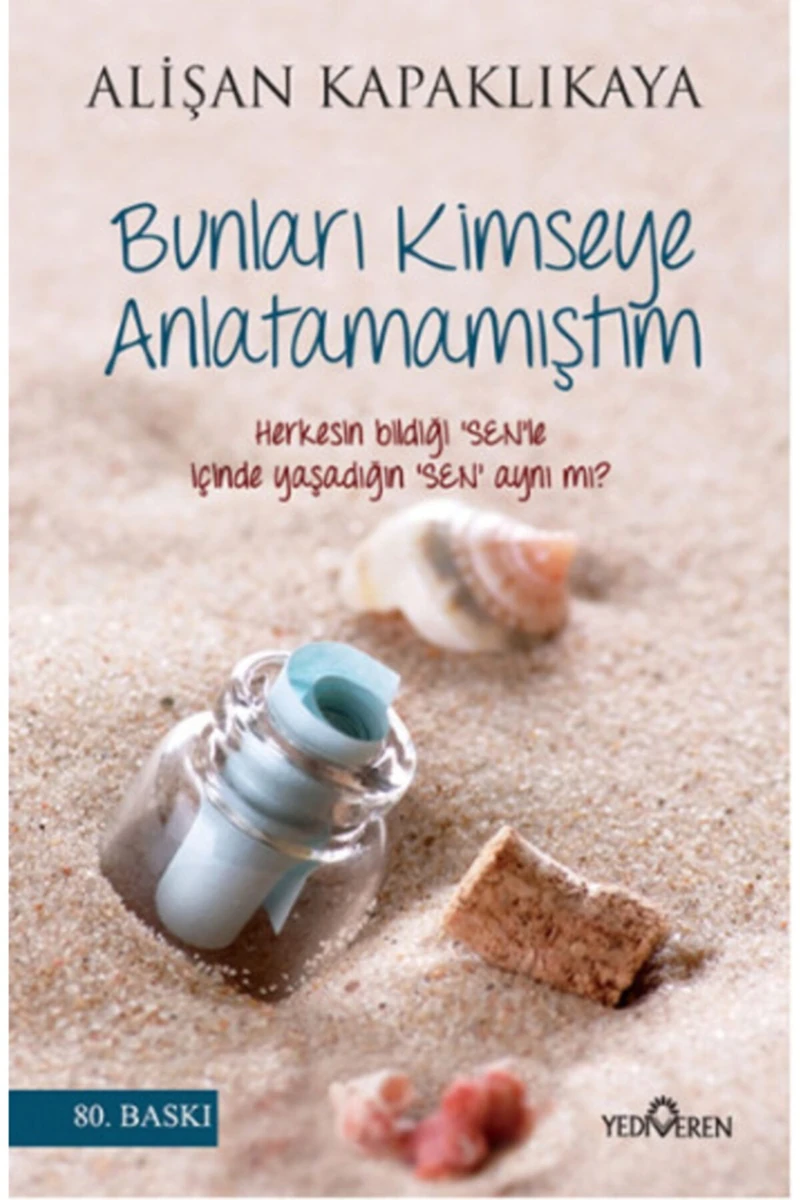 Bunları Kimseye Anlatamamıştım - Alişan Kapaklıkaya