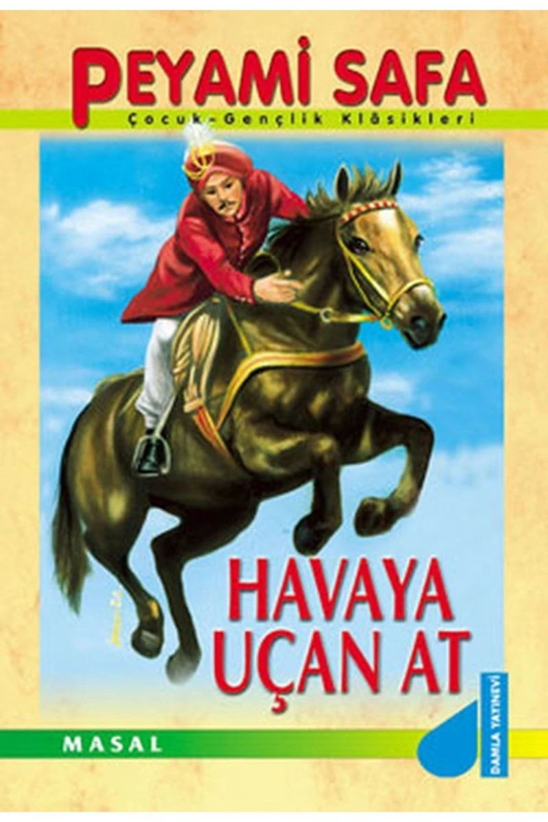 Havaya Uçan At - Peyami Safa